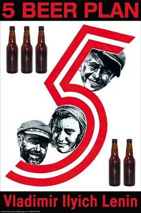 5 Beer Plan - Vladimir Ilyich Lenin by Wilbur Pierce