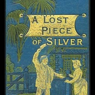A Lost Piece of Silver