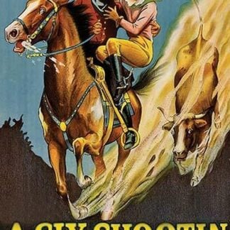 A Six Shootin Romance