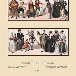 A Variety of Sixteenth Century French Costumes and Classes by Auguste Racinet