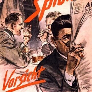 Achtung Spione Vorsicht bei Gesprachen! by Theo Matejko