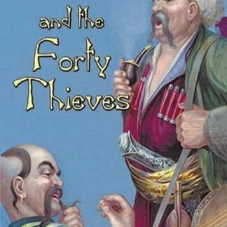 Ali Baba and the Forty Thieves by Jason Pierce