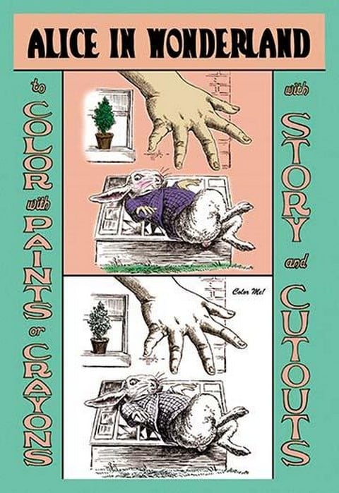 Alice in Wonderland: The White Rabbit and Alice's Big Hand - Color Me! by John Tenniel