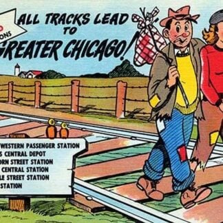 All Tracks Lead to Greater Chicago!