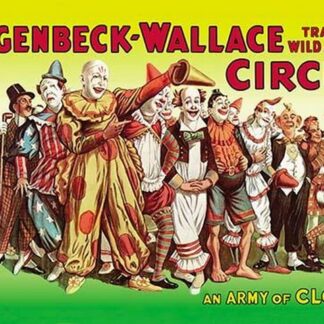 An Army of Clowns: Hagenbeck-Wallace Trained Wild Animal Circus