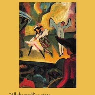 As You Like it - All the World's a Stage by William Shakespeare