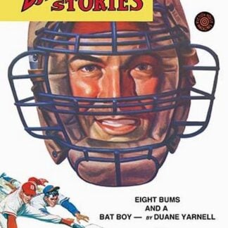 Baseball Stories: Eight Bums and a Batboy #2