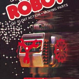 Battery Operated Robot: Go Float Action and Moving Parts