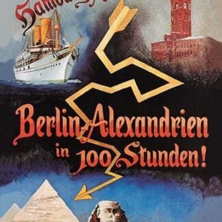 Berlin to Alexandria in 100 Hours on the Hamburg-Amerika Cruise Line