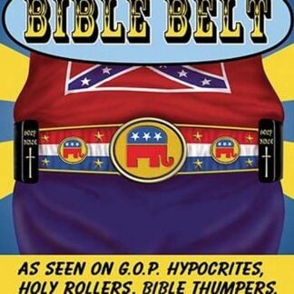 Bible Belt by Wilbur Pierce