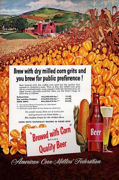 Brewed With Corn Means Quality Beer