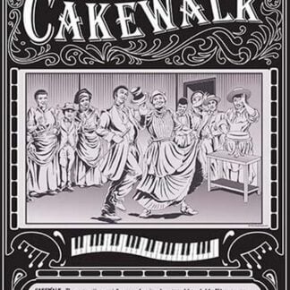 Cakewalk by Wilbur Pierce