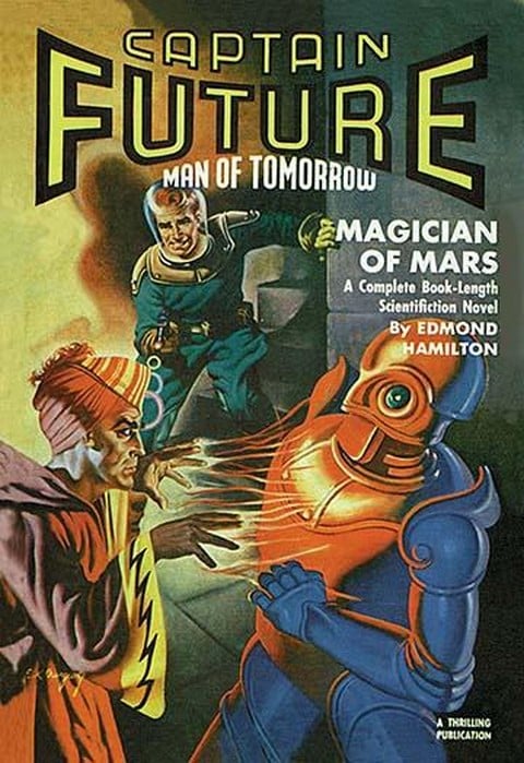 Captain Future Fires at the Magician of Mars