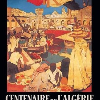 Centenaire de l'Algerie: 1830-1930 by Leon Cavvy