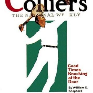 Collier's: Good Times Knocking at the Door by Colliers