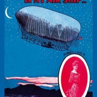 Come Take a Trip in my Air Ship