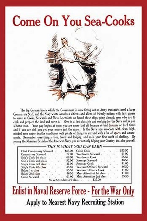 Come on you sea-cooks Enlist in Naval Reserve Force - for the war only : Apply to nearest Navy recruiting station