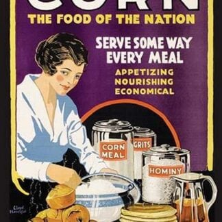 Corn: The Food of the Nation