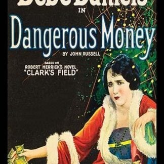 Dangerous Money