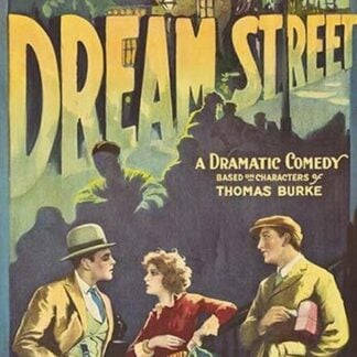 Dream Street by D.W. Griffith