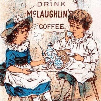 Drink McLaughlin's Coffee