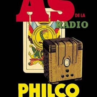 El As de la Radio - Philco
