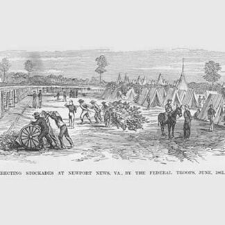 Erecting Stockades at Newport News by Frank Leslie