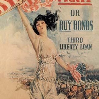 FIGHT! or Buy Bonds: Third Liberty Loan by Howard Chandler Christy
