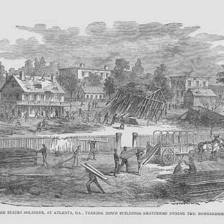 Federal Soldiers tearing down buildings destroyed by Bombardment in Atlanta by Frank Leslie