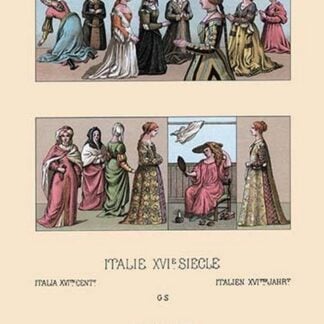 Feminine Dress of Sixteenth Century Italy and Holland by Auguste Racinet