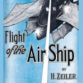 Flight of the Air Ship