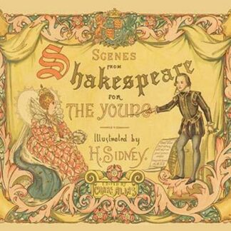 Frontispiece 'Scenes -Shakespeare For The Young' by H. Sidney