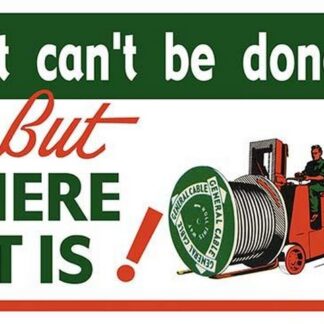 General Cable - It Can't Be Done