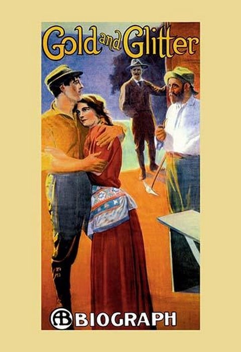Gold and Glitter by D.W. Griffith