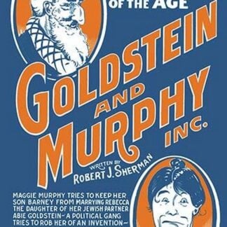 Goldstein and Murphy Inc.: The Greatest Laughing Play of the Age