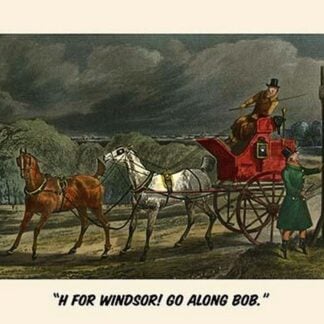 H for Windsor! Go along Bob by Henry Alken