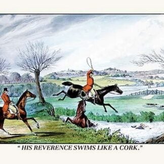 His Reverence Swims Like a Cork by Henry Thomas Alken