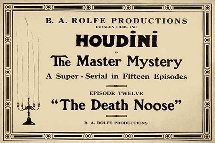 Houdini in The master mystery a super-serial in fifteen episodes
