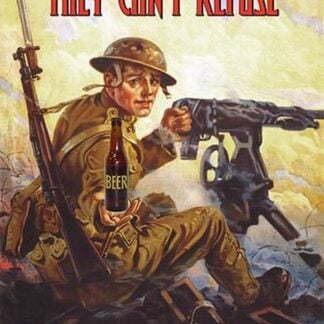 I'll Make them a Beer they Can't Refuse by Wilbur Pierce