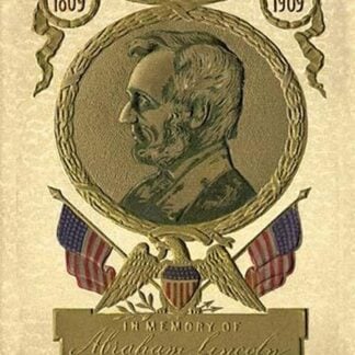 In Memory of Abraham Lincoln - Centennial