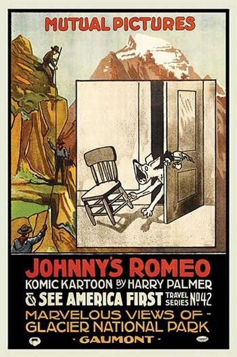 Johnnie's Romeo by Mutual Pictures