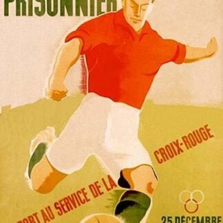 Journees Prisonnier - Red Cross Soccer by Pierre Fix-Masseau