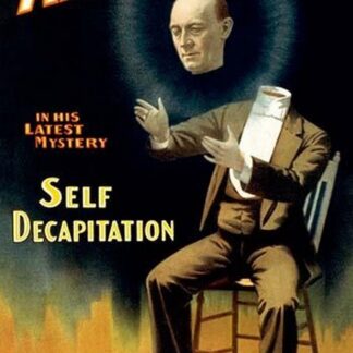 Kellar in his latest mystery - Self Decapitation by Strobridge Co