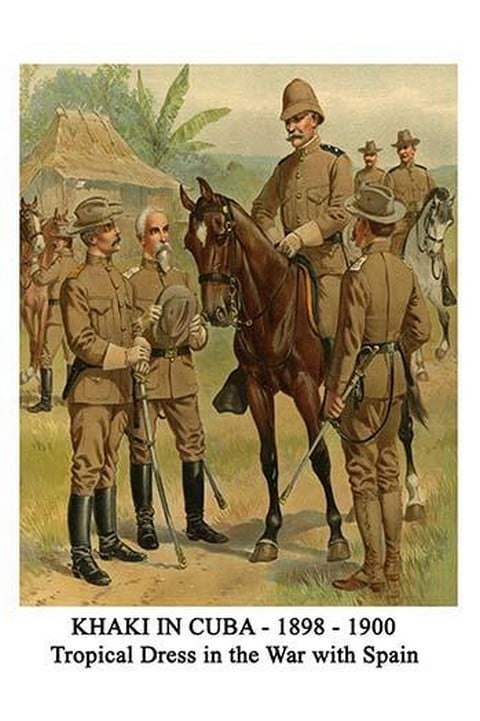 Khaki In Cuba - 1898 - 1900 - Tropical Dress In The War With Spain By Henry Alexander Ogden