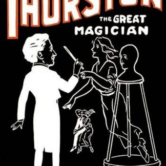 Lady Fair: Thurston the Great Magician the Wonder Show of the Universe by National Ptg. & Eng. Co