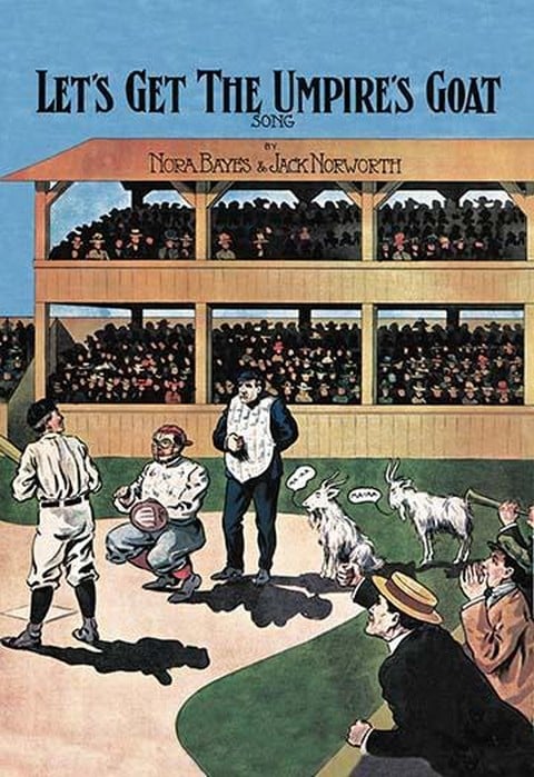 Let's Get the Umpire's Goat