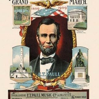 Lincoln Centennial Grand March by E.T. Paull
