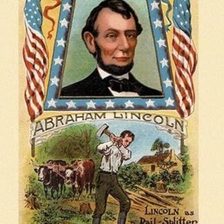 Lincoln as Rail-Splitter