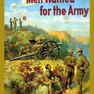 Men Wanted for the Army by Michael P. Whelan