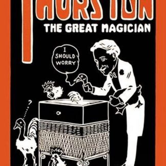 Mix Up Nature: Thurston the Great Magician the Wonder Show of the Universe by National Ptg. & Eng. Co